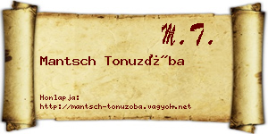 Mantsch Tonuzóba névjegykártya
